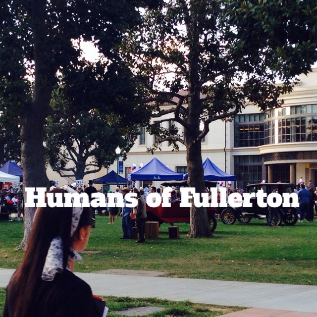 Humans of Fullerton