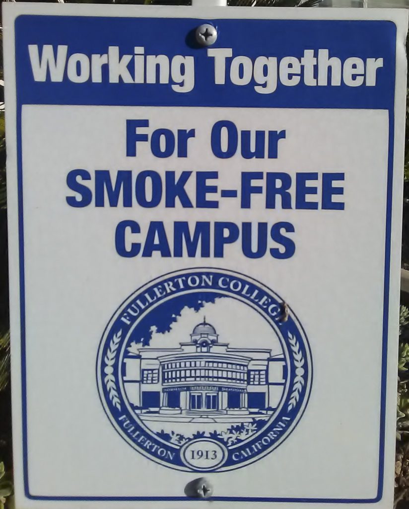 Smoke-Free Campus sign near the Berkeley Center on the Fullerton College campus. Photo credit: Frank Tristan