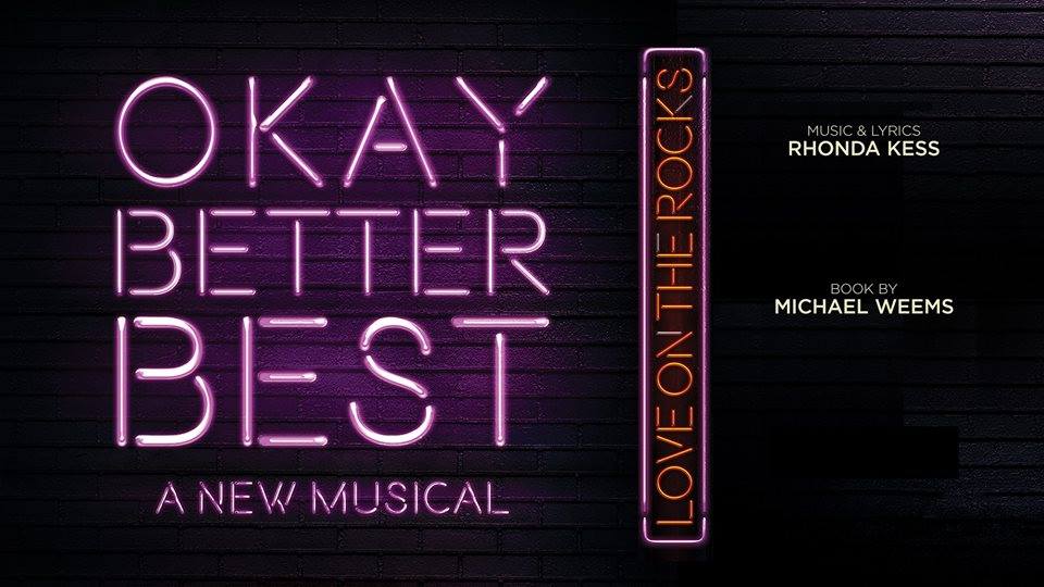 Okay Better Best: A New Musical will take place at the Bronwyn Dodson Theatre at 7:30pm on Dec. 14. Photo credit: Facebook