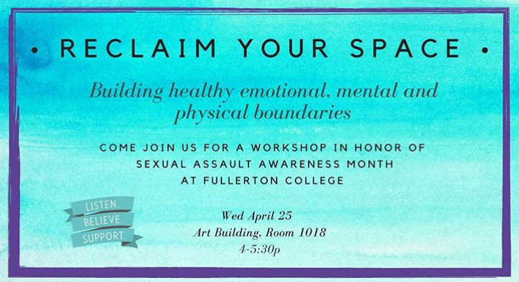 The Reclaim Your Space workshop is to be held on Wednesday, Apr. 25 in room 1018 from 4 to 5 p.m. Photo credit: Ethnic Studies Department