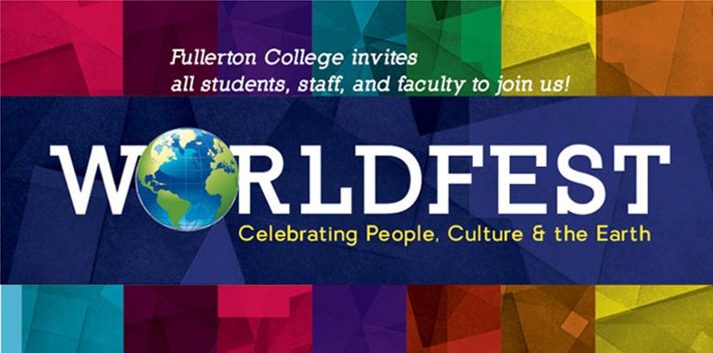 FullertonCollege WorldFest, where celebrating different cultures, diversity and education. Photo credit: Fullerton College Administration