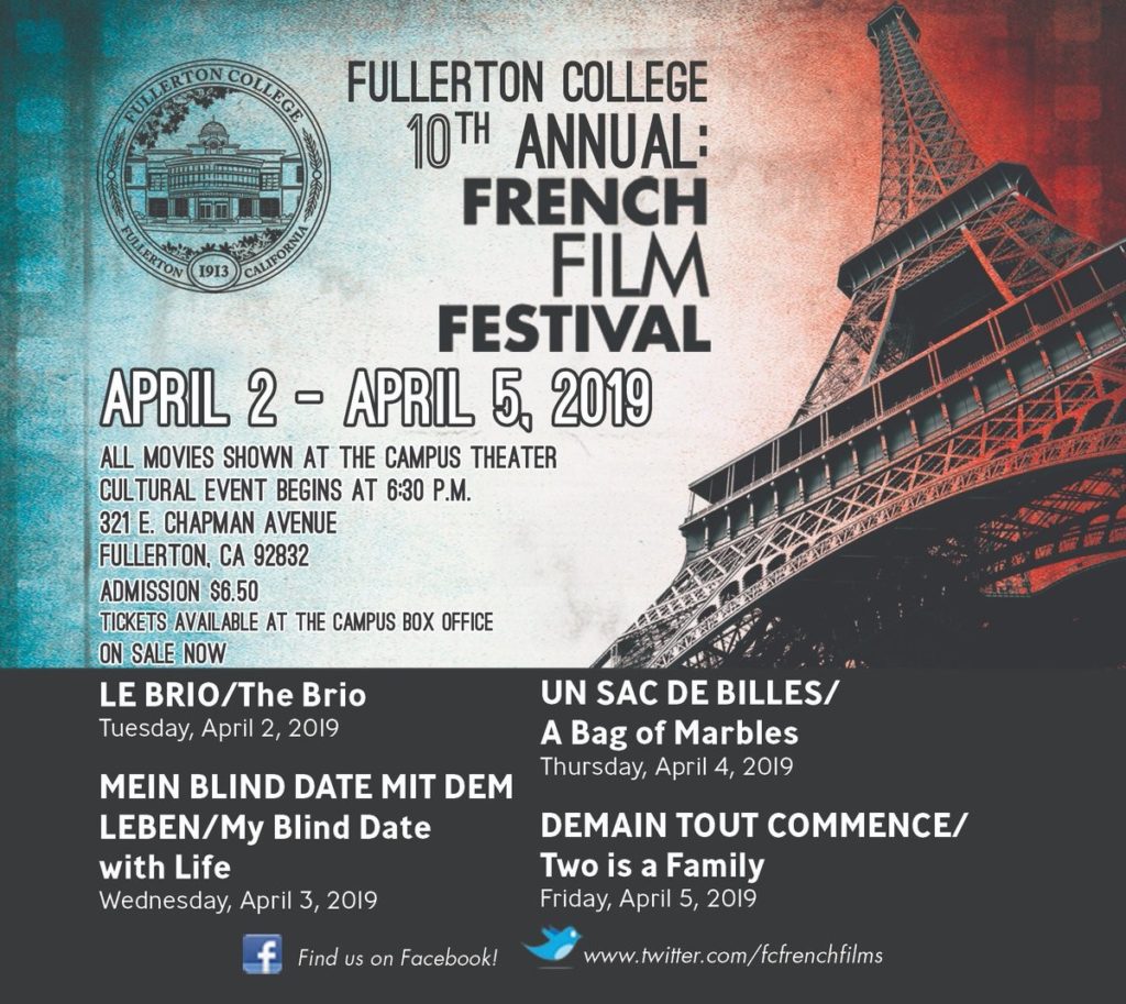 The Fullerton College 10th Annual French Film Festival will run from Tuesday Apr. 2 until Friday Apr. 5. Films will be shown in the campus theater at 7:30 p.m. with free food and entertainment prior to each film beginning at 6:30 p.m. Source: FC Foreign Languages Department Photo credit: Cadena Transfer Center