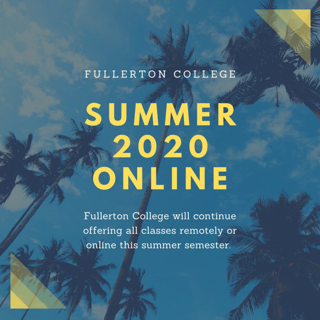 Fc announces summer courses online Photo credit: Fullerton College