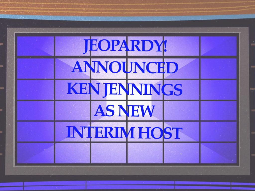 Jeopardy! has announced Ken Jennings as their first temporary host along with others and discussed further plans. Photo credit: Ariana Molina