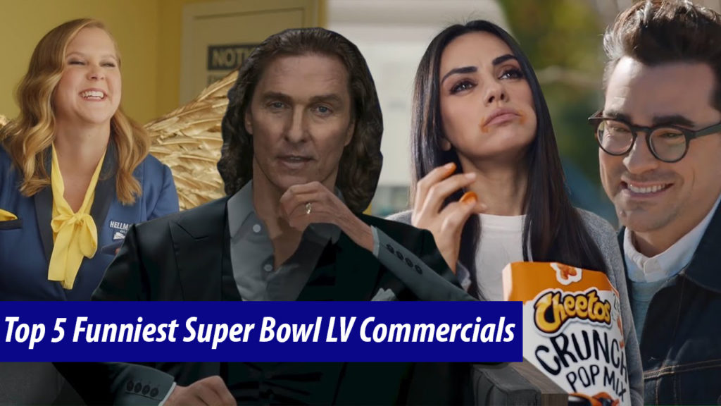 Top 5 funniest super bowl LV commercials