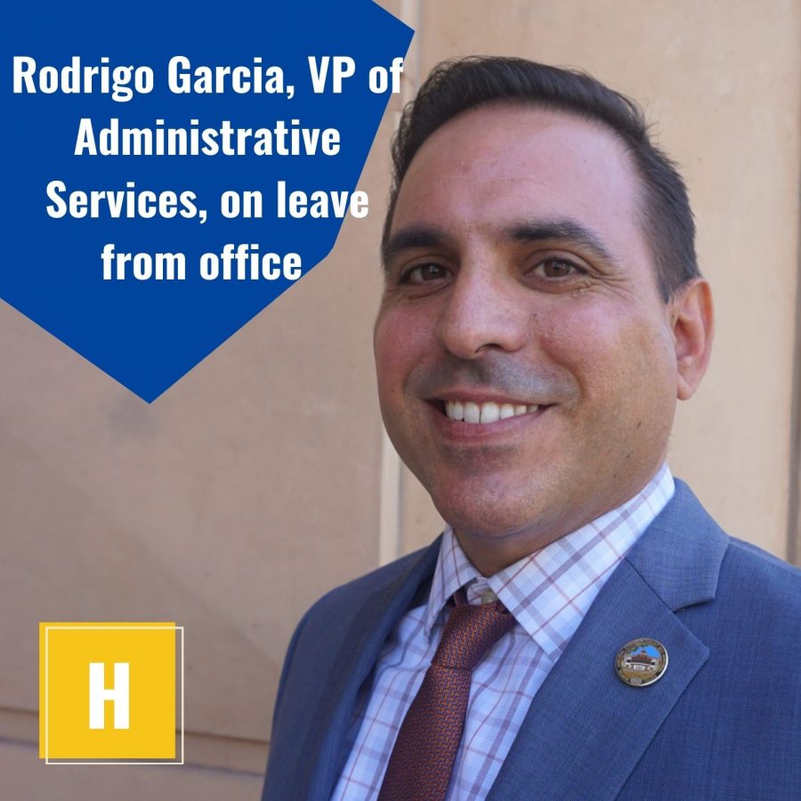 Rodrigo Garcia, VP of Administrative Services, on leave from office